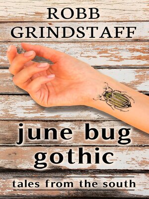 cover image of June Bug Gothic